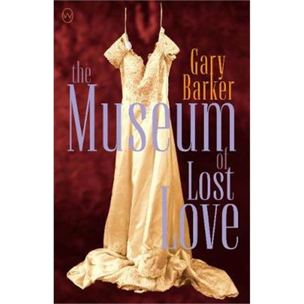 The Museum Of Lost Love (Paperback) - Gary Barker